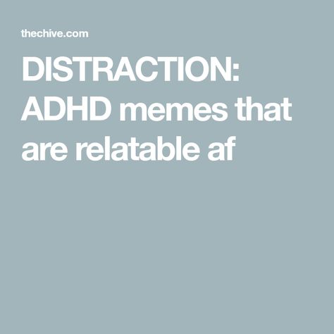 DISTRACTION: ADHD memes that are relatable af Studying Memes, Funny Pictures, Funny Memes, Humor, Health, Memes, Funny, Humour