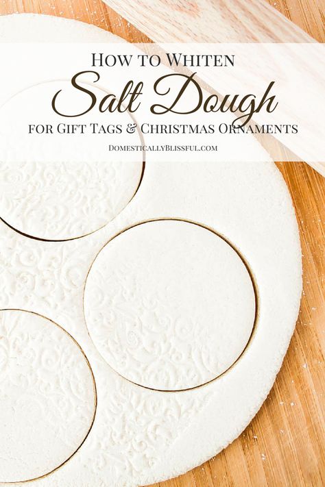 How to Whiten Salt Dough for Gift Tags & Christmas Ornaments Salt Dough Projects, Salt Dough Christmas Ornaments, Salt Dough Crafts, Salt Dough Recipe, Salt Dough Ornaments, Dough Ornaments, Deco Mesh Christmas Wreaths, Christmas Ornaments Gifts, Salt Dough