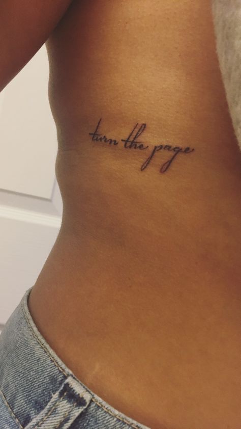 turn the page small tattoo Greatness From Small Beginnings Tattoo, Turning Page Tattoo, Live For Now Tattoo, New Chapter Tattoo Ideas, Next Chapter Tattoo, Turn The Page Tattoo, Tattoo The Only Way Out Is Through, To Live To Learn To Love Tattoo, I’ll Either Find A Way Or Make One Tattoo