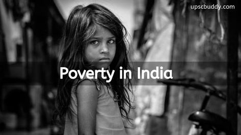 Essay on Poverty in India : Development Issues, Causes, Effects Poverty Photography, Poverty In India, Basic Necessities, Powerpoint Slide Designs, India Images, India Photography, Powerful Images, You Gave Up, School Students