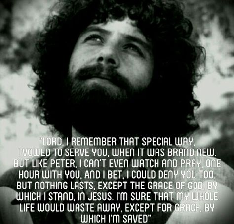 Yes! Keith Green - Grace By Which I Stand Keith Green Quotes, Toby Keith Lyrics Quotes, Quotes John Green, Keith Green, Green Song, Rich Mullins, Keith Harkin Celtic Thunder, Keith Urban Songs, Christian Poetry