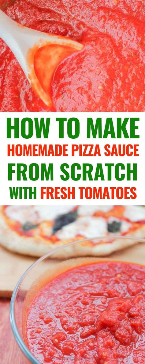 Pizza Sauce With Fresh Tomatoes, Pizza Sauce From Scratch, Sauce With Fresh Tomatoes, Make Homemade Pizza, Tomato Pizza Sauce, Fresh Tomato Recipes, Pizza Sauce Recipe, Fresh Tomato Sauce, Pizza Sauce Homemade