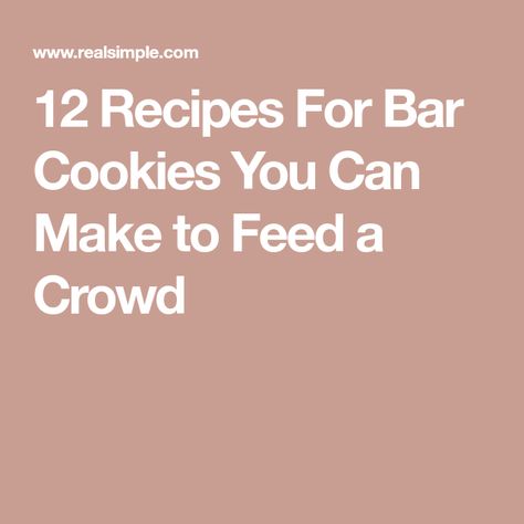 12 Recipes For Bar Cookies You Can Make to Feed a Crowd Bar Cookie Recipes, Banana Pudding Pies, Pumpkin Swirl Cheesecake, Banana Pie, Mini Pumpkin Pies, Types Of Desserts, Homemade Cheesecake, Crumble Bars, Baked Good