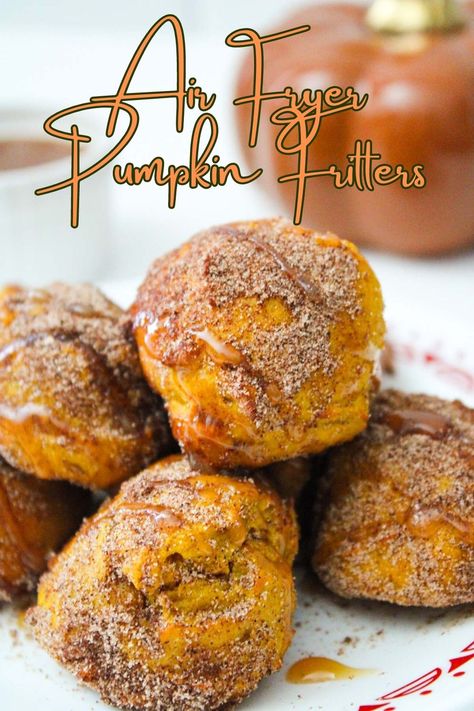 air fryer pumpkin fritters Air Fryer Pumpkin Desserts, Air Fryer Thanksgiving Desserts, Air Fryer Pumpkin Muffins, Pumpkin Recipes Air Fryer, Air Fryer Pumpkin Recipes, Air Fryer Fritters, Fall Air Fryer Recipes, Quick Pumpkin Desserts, Emeril Air Fryer