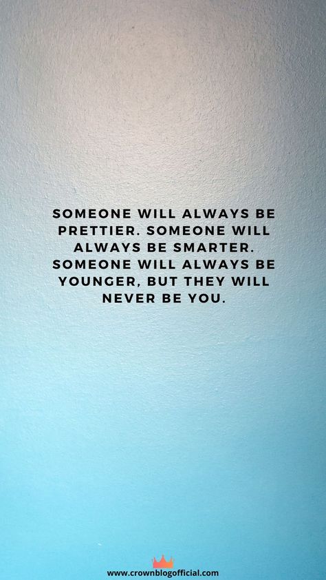 Until Someone Better Comes Along, There Will Always Be Someone Prettier, You Will Never Be Enough For The Wrong Person, You’ll Never Be Criticized By Someone Doing More Than You, You Can’t Make Someone Choose You, Never Allow Someone To Be Your Priority, You’ll Never Be Enough For Some People, Vision Wall, Be Prettier