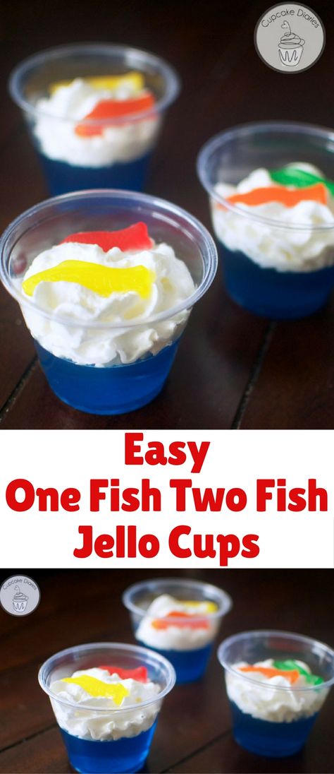 Dr Seuss Snacks, Dr Seuss Preschool Activities, Class Snacks, Dr Seuss Preschool, Classroom Snacks, Jello Cups, Fish Snacks, Dr Seuss Activities, Dr Seuss Crafts