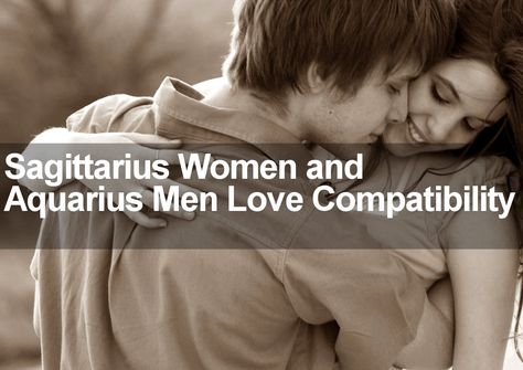 Sagittarius Women and Aquarius Men Love Compatibility Aquarius And Sagittarius Compatibility, Aquarius Men Love, Aquarius Compatibility, Fun Dates, Star Sign Compatibility, Sagittarius Signs, Sagittarius Symbol, Sagittarius Woman, Real Men Quotes