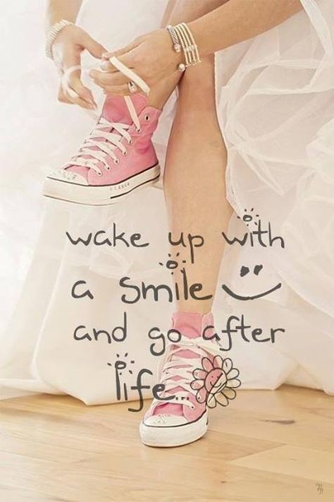 wake up with a smile No Ordinary Girl, Life Quotes Love, Pretty Designs, After Life, A Quote, Converse All Star, Way Of Life, Positive Thoughts, Morning Quotes