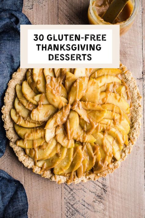 Looking for a gluten-free dessert for the holidays? Here are 30 Gluten-Free Thanksgiving Dessert recipes from cookies to bars to tarts and pies. All are dairy-free and many are vegan! Gluten Free And Dairy Free Thanksgiving Desserts, Dairy And Gluten Free Thanksgiving Desserts, Best Gluten Free Thanksgiving Desserts, Gluten Free Fancy Desserts, Fancy Gluten Free Desserts, Gluten Dairy Free Thanksgiving Recipes, Gluten And Lactose Free Desserts, Gluten Free Thanksgiving Desserts Easy, Gluten Free Thanksgiving Recipes Dessert