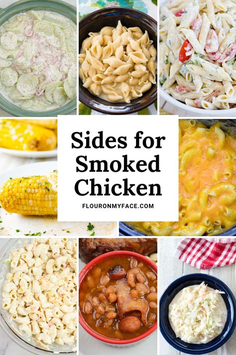 Sides For Smoked Chicken Sides That Go With Grilled Chicken, What To Serve With Smoked Chicken, Sides To Go With Smoked Chicken, Smoked Chicken Dinner Sides, Sides For Beer Can Chicken, Sides With Smoked Chicken, Smoked Chicken Sides Dishes, Side Dishes For Smoked Chicken, Smoked Chicken Side Dishes