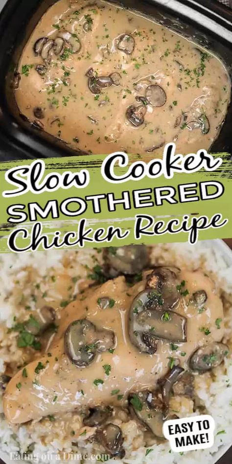 Smothered Chicken Crockpot Recipes, Crockpot Mushroom Chicken Recipes, Chicken And Cream Of Mushroom Soup, Crockpot Chicken And Mushrooms Recipes, Chicken Mushrooms Crockpot, Crockpot Recipes With Mushrooms, Mushroom Chicken Recipes Crockpot, Smother Chicken And Rice, Cream Of Mushroom Crockpot Recipes