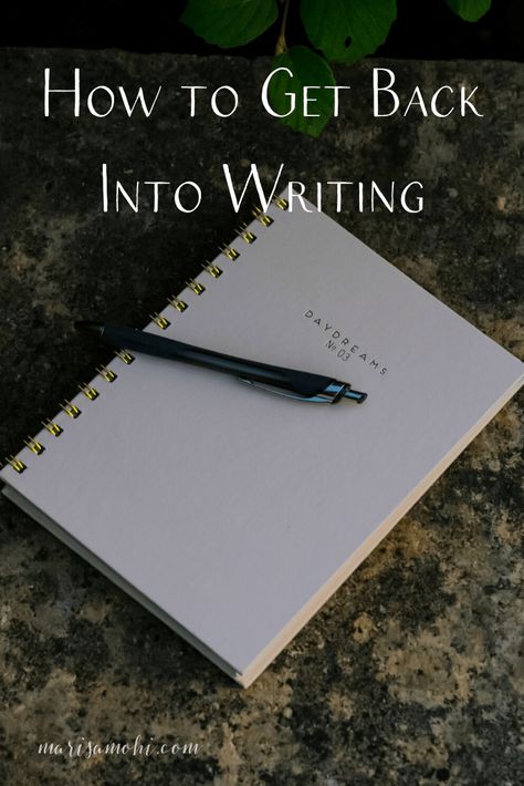 How To Get Back Into Writing, How To Get Into Writing, Books On Writing, Writing Slump, Writers Resources, Writer Life, Writing Routine, Writing Corner, Blog Writing Tips