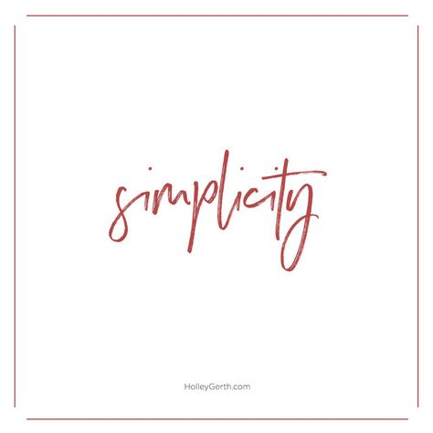 Simplicity Tattoo, One Word Quotes Simple, Simplicity Tattoos, Signs Of Burnout, Entrepreneur Books, Heart Ideas, Brave Quotes, One Word Quotes, Girl Boss Quotes