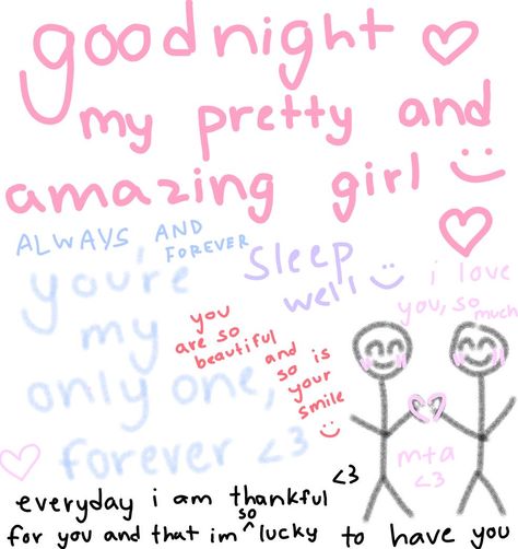 Gn Text To Girlfriend, Cute Phrases For Girlfriend, Gn Messages For Gf, Cute Drawings Of Love For Her, Cute Pic To Send Girlfriend, Cute Message For Girlfriend, Drawings For My Girlfriend, Cute Text For Girlfriend, Cute Letters To Girlfriend