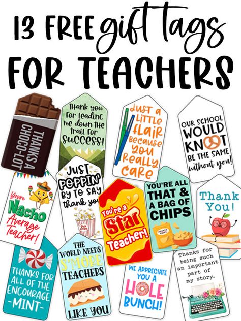 Last Day Of School Gifts For Teachers, End Of School Year Gifts For Teachers, Easy Teacher Appreciation Gifts, Teacher End Of Year Gifts, Free Teacher Appreciation Gifts, Teacher Gifts End Of Year, Free Teacher Appreciation Printables, Teacher Appreciation Tags, End Of Year Teacher Gifts