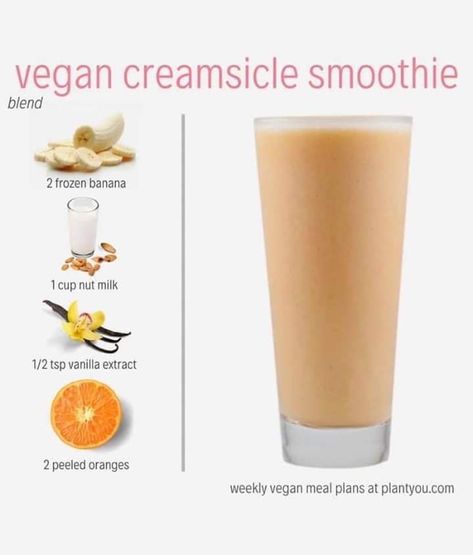 Creamsicle Smoothie, Fruit Smoothie Recipes Healthy, Sweet Smoothies, Meal Prep Plans, Smoothie Drink Recipes, Vegan Drinks, Vegan Meal Plans, Easy Smoothie Recipes, Vegan Meal Prep