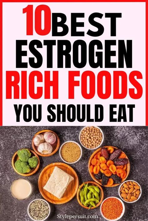 Estrogen Rich Foods Phytoestrogen Rich Foods, Estrogen Building Foods, Natural Estrogen Sources, Estrogen Rich Foods For Breast Growth, Increase Estrogen Naturally, Phytoestrogen Foods, Estrogen Foods, Collagen Boosting Foods, Estrogen Rich Foods