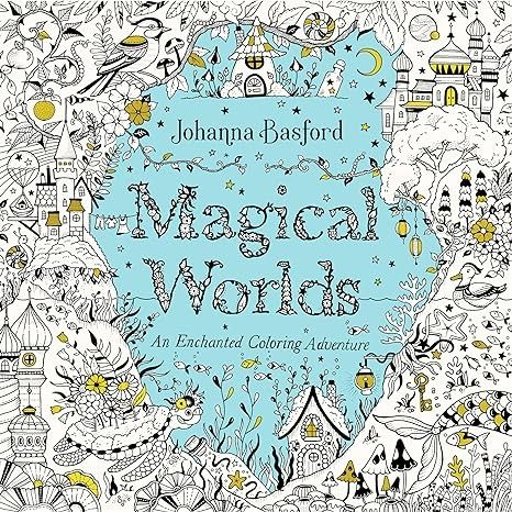 Amazon.com: Magical Worlds: An Enchanted Coloring Adventure: 9780143138358: Basford, Johanna: Books Johanna Basford Magical Worlds, Magical Worlds Johanna Basford, Basford Coloring, Johanna Basford Coloring, Johanna Basford, Enchanted, Coloring Books, Books, Color