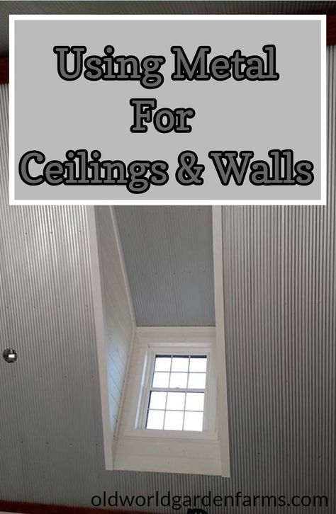 How to use corrugated metal on your ceilings and walls. Move over dry wall!  #corrugatedmetal #metalceiling #metalwall #wallcovering #interiordesign #dreamhome #homedesigns #oldworldgardenfarms Using Metal On Walls, Metal Roofing On Walls Interiors, Corrugated Metal Chair Rail, Corrugated Metal Shower Walls Diy, Galvanized Tin Walls Fireplace, White Metal Interior Walls, Corrugated Metal Ceiling Living Spaces, Metal On Ceiling, Metal Siding Interior Walls