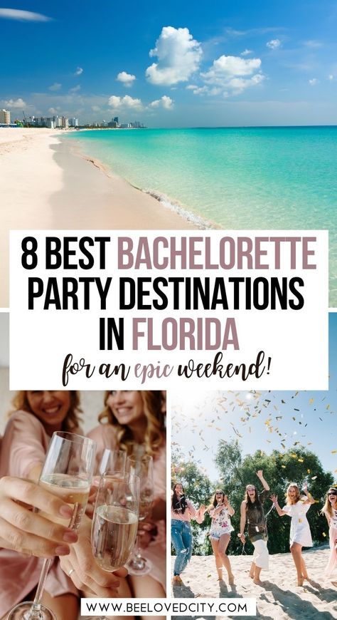 8 BEST bachelorette party destinations in Florida - BeeLoved City September Bachelorette Party, Places For Bachelorette Party, Bachelorette Party Trip Ideas, Bachelorette Party Places, Florida Bachelorette Party, Bachelorette Locations, Best Places In Florida, Bachelorette Party Locations, Florida Bachelorette