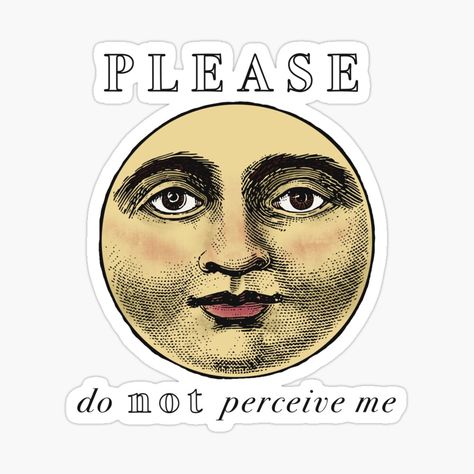 Get my art printed on awesome products. Support me at Redbubble #RBandME: https://www.redbubble.com/i/sticker/Please-Do-Not-Perceive-Me-by-mustymotel/159729150.EJUG5?asc=u Do Not Perceive Me, Pierce The Veil Stickers, Guy Pearce Memento, Jarvis Is My Copilot Sticker, Please Let Me Merge Sticker, Please Do, Art Prints