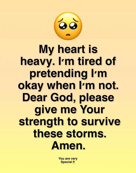 God You Are My Strength, Dear God Help Me Quotes, Make Me Stronger Quotes God, God Give Me Strength Quotes Funny, I Need Prayers Quotes Strength, God Give You Strength Quotes, Morning Thanks To God, God Knew My Heart Needed You Quote, Strength Faith Quotes