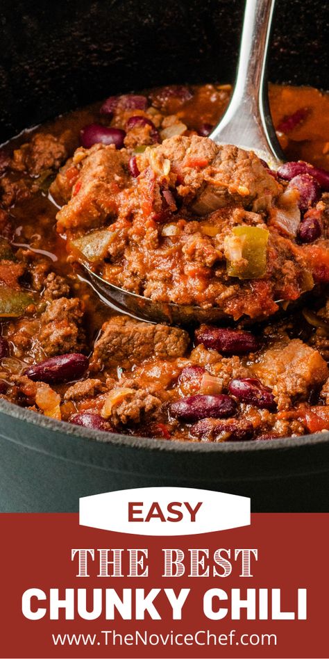 Chili With Chunks Of Meat, Chunky Chilli Recipe, Hearty Beef Chilli, Chilli With Stew Meat, Chili Recipe With Beef Chunks, Chunky Beef Chili Recipe, Beef Stew Meat Chili, Chilli Healthy, Chunky Chili Recipe