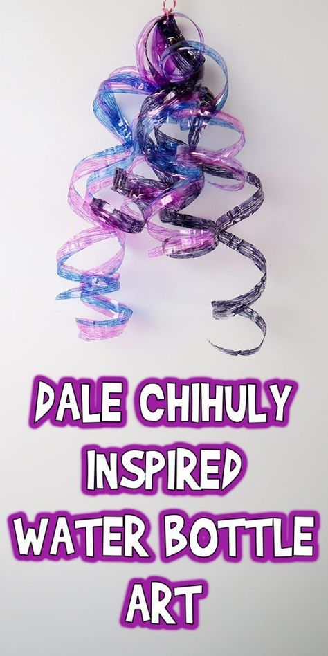 Dale Chihuly Inspired Water Bottle Art Project Recycled Art Projects For Kids, Bottle Art Projects, Water Bottle Art, Water Bottle Crafts, Plastic Bottle Art, Recycled Art Projects, Art Projects For Kids, Dale Chihuly, Plastic Art