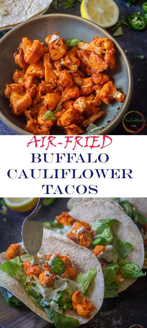 Fried Cauliflower Tacos, Cauliflower Tacos Recipes, Buffalo Cauliflower Tacos, Healthy Easy Recipe, Cauliflower Recipes Healthy, Pescetarian Recipes, Lemon Salad, Spicy Cauliflower, Plant Based Recipes Dinner