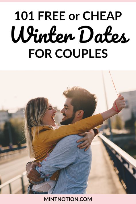 101 free or cheap winter date ideas. These budget-friendly date ideas are perfect for couples. Winter is the best time to stay at home and get cozy by the fireplace or with a cup of hot chocolate. Love doesn't have to cost money with these cute and creative date ideas! Dates with boyfriend. Free date ideas. Cute Day Date Ideas, Things To Do On A Date Ideas, Cheap Day Date Ideas, Simple Dates Ideas, Winter Anniversary Ideas, Cheap Anniversary Date Ideas, Weekend Date Ideas, No Cost Date Ideas, No Money Date Ideas