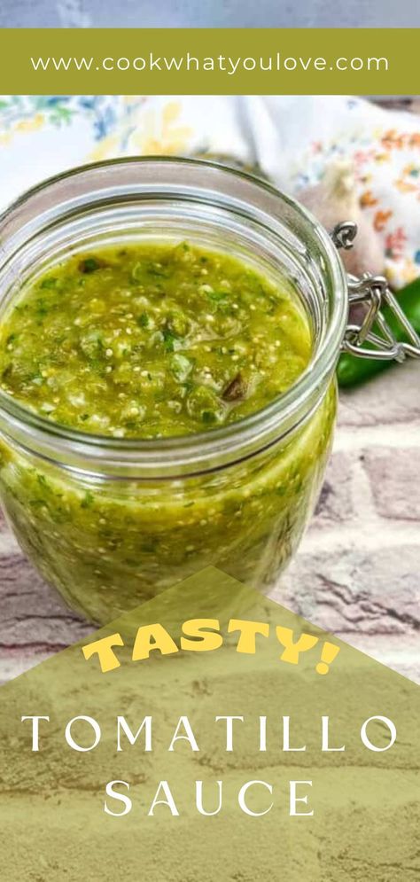 Creamy Tomatillo Sauce in a jar. Tomatillo Hot Sauce Recipe, Green Sauce Recipe Mexican, Green Tobasco Sauce Recipe, Creamy Tomatillo Sauce, Spicy Tomatillo Salsa, Green Tomatillo Sauce, Green Tomatillo Recipes, How To Use Tomatillos, Tomatillo Salsa Canning Recipe