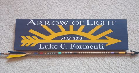 Aol Crossover Gifts, Arrow Of Light Arrows, Arrow Of Light Plaque, Arrow Of Light Ceremony, Arrow Of Light Award, Diy Arrow, Arrow Of Light, Plaque Ideas, Arrow Of Lights