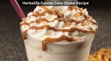 Herbalife Funnel Cake Shake Recipe Funnel Cake Herbalife Shake, Herbalife Shakes, Herbalife Shake Flavors, Herbalife Banana Cream Pie Shake Recipes, Oatmeal Cookie Herbalife Shake, Herbalife State Fair Shakes, Herbalife Shake Recipes Pralines & Cream, Herbal Life Shakes, Herbalife Shake Recipes