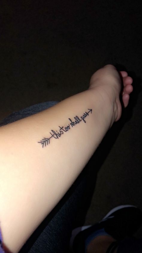 This Too Shall Pass Quote, Wall Decal Quotes, Meaningful Wrist Tattoos, Quote Tattoo, Summer Tattoo, Best Tattoos, Tattoo Font, Modern Tattoos, Cute Tattoos For Women