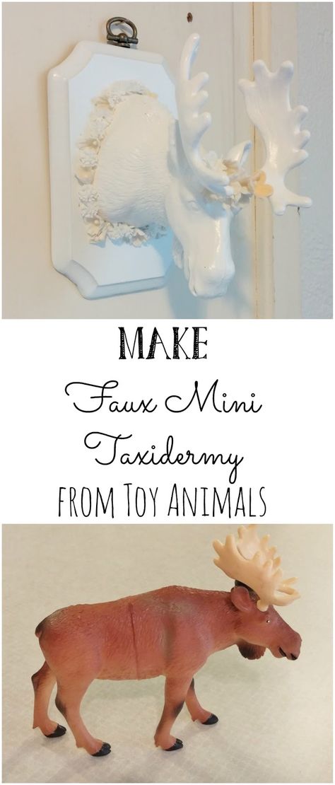 Make Faux Mini Taxidermy from Toy Animals Plastic Animal Crafts Home Decor, Paper Mache Taxidermy, Plush Taxidermy, Faux Taxidermy Diy, Diy Decor Paper, Faux Taxidermy Decor, Oddity Decor, Taxidermy Diy, Bear Bedroom