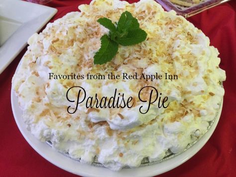 Red Apple Inn Paradise Pie | Dining With Debbie Paradise Pie, Frozen Pie, Grated Coconut, Pie Dessert, Pie Plate, Red Apple, Pie Recipes, Afternoon Tea, Good Eats