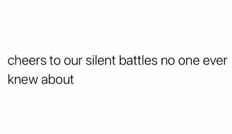 Cheers to our silent battles no one ever knew about life quotes quotes quote life life lessons quotes about life life quotes for instagram daily quotes about life wisdom quotes about life wisdom quotes of the day life captions for instagram life quotes short life quotes 2022 life photos 2022 Quotes Survive Life, Captions On Life Lessons, Always Put Last Quotes, Caption For 1st Post On Instagram, Basic Life Quotes, Cheers Quotes Instagram, Silent Captions For Instagram, Quotes About Silent Battles, Short Quotes About Life Lessons