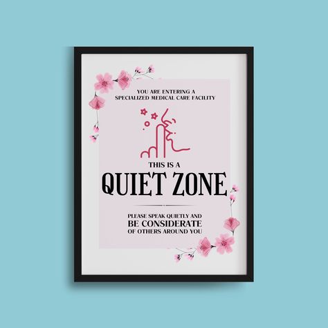 PRINTABLE Quiet Zone SIGN, Speak Quietly Medical Care Facility, Hospice Quiet Please Sign, Palliative Care Be Considerate of Patients, Staff Quiet Please Sign, Palliative Care, Care Facility, Medical Care, Community Board, Public Space, Physics, Display Homes, Medical