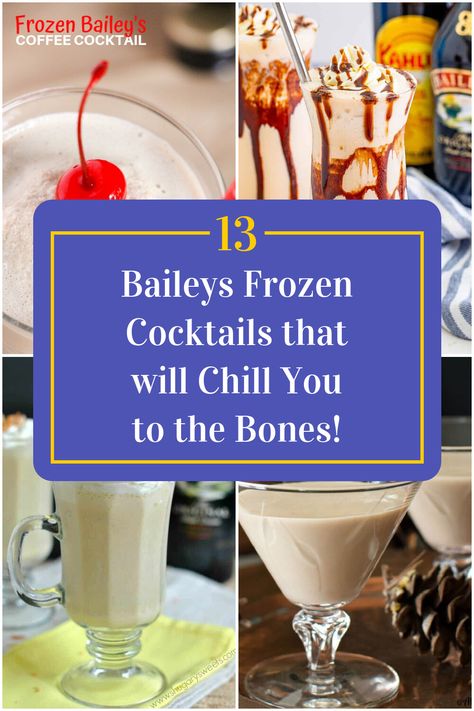 Collage of 4 baileys frozen cocktails. Frozen Baileys Drinks, Frozen Baileys Las Vegas, Kaluah Recipes Cocktails, Diy Baileys, Kaluah Recipes, Baileys Frozen, Baileys Milkshake, Baileys And Vodka, Baileys Recipes Drinks