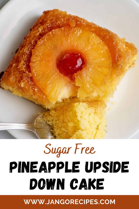 Sugar Free Pineapple Lush Cake, Healthy Pineapple Upside Down Cake, Keto Pineapple Upside Down Cake, Sugar Free Cakes Recipes, Sugarfree Cake Recipe, Sugar Free Pineapple Upside Down Cake, Sugar Free Cake Recipes For Diabetics, Splenda Desserts Sugar Free, No Sugar Cake Recipe