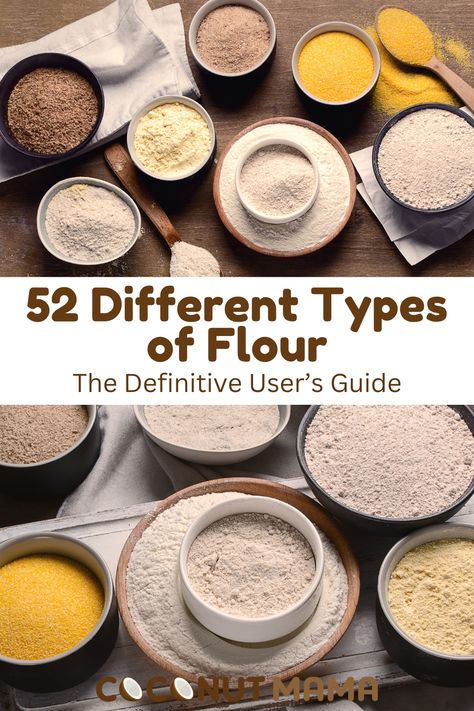 In this definitive guide, we classify flours by type and detail 52 separate flours, including their best uses and nutrition information. Flour Types And Uses, Flour Substitute Chart, Flour Types, Different Types Of Flour, Diy Flour, Flaxseed Flour, Make Flour, How To Make Flour, Gf Flour