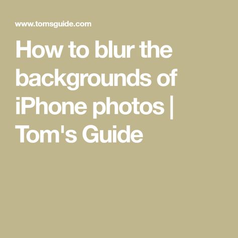 Photography Tricks Nikon, Iphone Technology, Blur Image Background, Iphone Lens, Iphone Info, Basic Photo Editing, Iphone Features, Blur Photo Background, Blur Photo