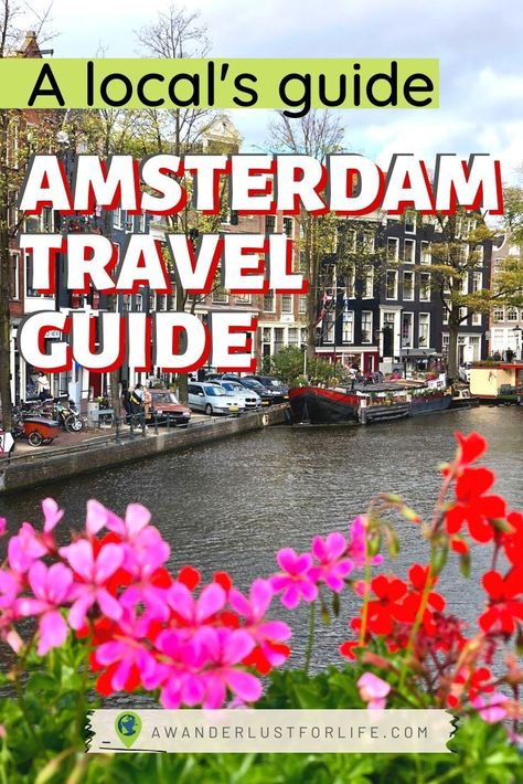 Amsterdam Guide, Amsterdam Travel Guide, Visit Amsterdam, Netherlands Travel, Amsterdam Travel, Voyage Europe, European Vacation, Text Overlay, Europe Travel Guide