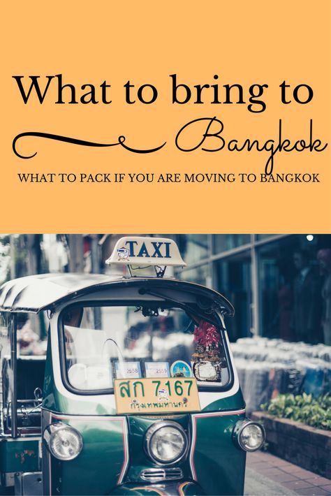 What to bring to live in Bangkok expat What To Do In Bangkok, Moving To Bangkok, Bangkok Day Trips, Bangkok Guide, Thailand Packing, Thai Beach, Thailand Wildlife, Bangkok Travel Guide, Thai Islands