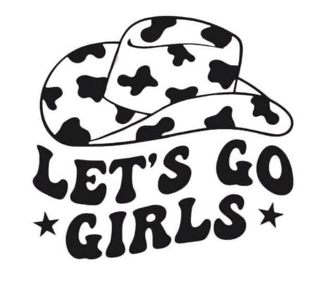 Country Shirt Ideas Vinyl Svg, Lets Go Girls Svg, Western Svg Free, Free Svg Files For Cricut Shirts, Cricut Images Free Svg, Western Cricut Designs, Koozie Ideas Vinyl, Dolly Svg, Cricut Projects Ideas