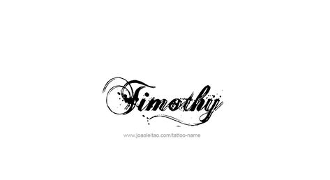 Tattoo Design Name Timothy Name Tattoos, Tatoos, Name Tattoo Designs