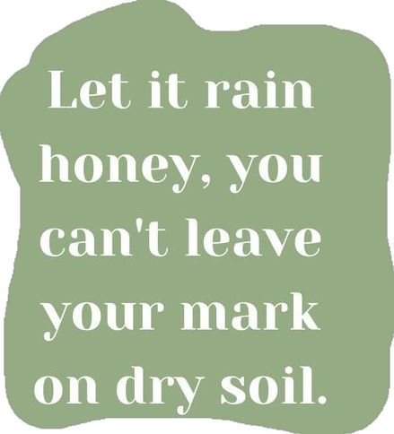 Green Aesthetic Sage, Sage Aesthetic, Water Quotes, Aesthetic Water, Rain Quotes, Leave Your Mark, Quotes Life, Green Aesthetic, Soil