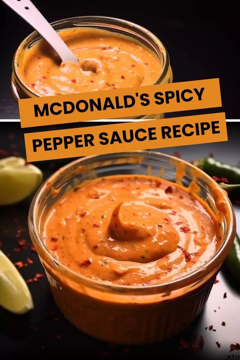 McDonald’s Spicy Pepper Sauce Recipe – Hungarian Chef Mcdonald’s Spicy Chicken Sandwich Sauce, Spicy Pepper Sauce, Mcdonalds Spicy Chicken Sandwich, Spicy Burger Sauce Recipe, Spicy Sauce For Chicken, Spicy Sandwich Sauce, Nugget Sauce, Spicy Chicken Sauce, Spicy Burger Sauce