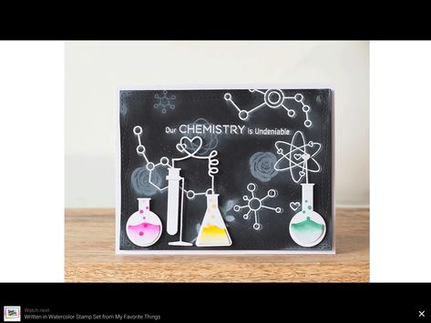 Chemistry Valentines, File Decoration Ideas, Chemistry Set, Teachers Day Card, Book Cover Diy, Mft Cards, Ctmh Cards, Mft Stamps, Biochemistry