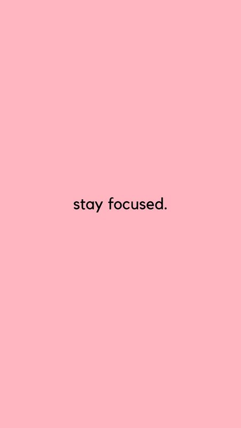 Stay Focused Wallpaper | iPhone Wallpaper | A Do It For You Wallpaper Aesthetic, Stay Grounded Wallpaper, Do Your Work Wallpaper, Work Phone Wallpaper Aesthetic, Keep Studying Wallpaper, Stay Focused Aesthetic, Learning Aesthetic Wallpaper, Study Hard Wallpaper Aesthetic, Concentrate Wallpaper